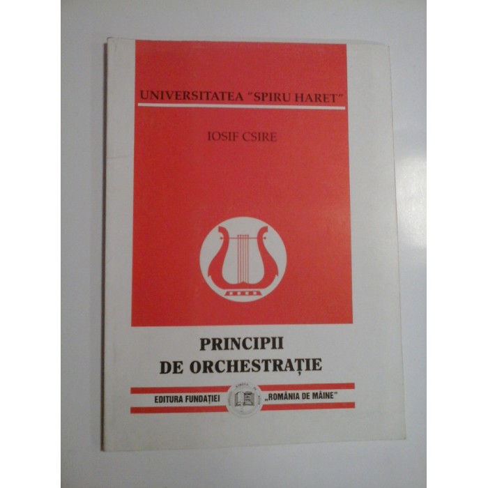 PRINCIPII DE ORCHESTRATIE - IOSIF CSIRE